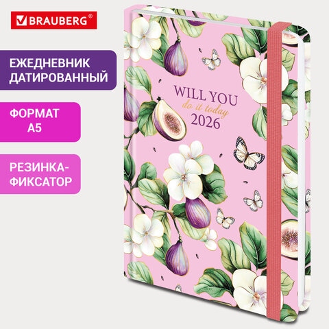 Ежедневник 2026 а5 ламинир.brauberg "инжир" резинка
